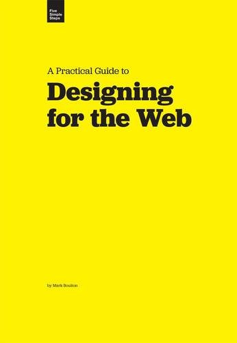 Beispielbild fr A Practical Guide to Designing for the Web zum Verkauf von WorldofBooks