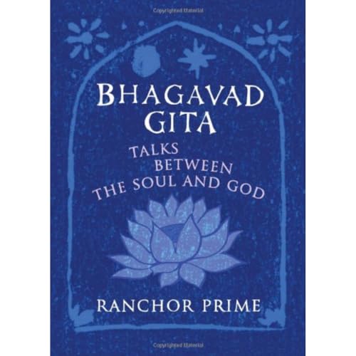 9780956184641: Bhagavad Gita: Talks Between the Soul and God