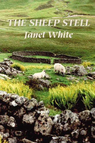 Stock image for The Sheep Stell: A Life with Sheep for sale by WorldofBooks