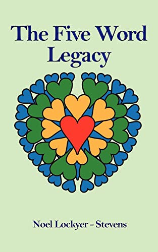 9780956188687: The Five Word Legacy