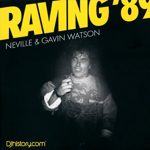 Imagen de archivo de Gavin Watson: Raving 89 Watson, Neville; Watson, Grant a la venta por Iridium_Books