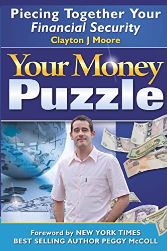 Stock image for Your Money Puzzle: Piecing Together Your Financial Security for sale by Lucky's Textbooks