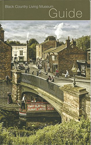 Stock image for Black Country Living Museum Guide for sale by AwesomeBooks