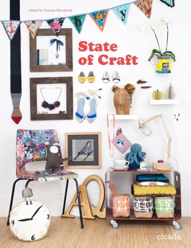 Beispielbild fr State of Craft zum Verkauf von WorldofBooks