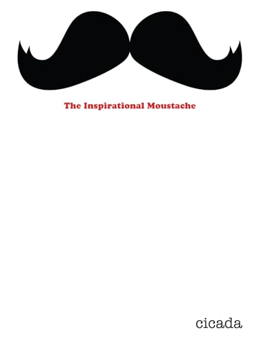 Beispielbild fr The Inspirational Moustache zum Verkauf von Better World Books