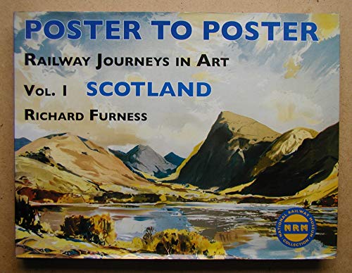 9780956209207: Railway Journeys in Art Volume 1: Scotland (Poster to Poster Series)