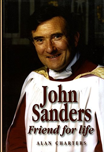 Imagen de archivo de John Sanders Friend for Life a la venta por Reuseabook