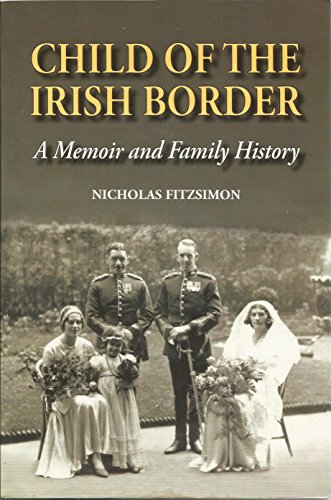 9780956223104: Child of the Irish Border