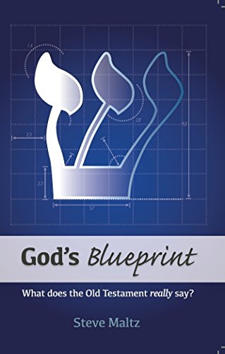 Beispielbild fr God's Blueprint: What does the Old Testament really say? zum Verkauf von WorldofBooks