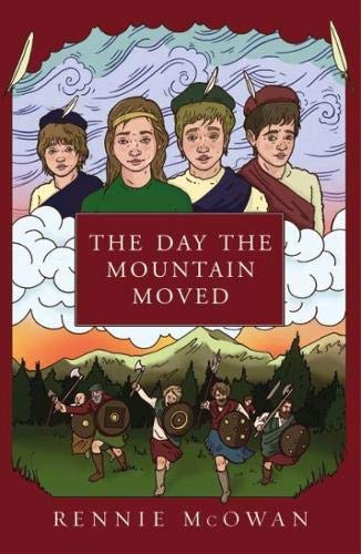 Stock image for The Day the Mountain Moved: 4 (The Clan Series) for sale by WorldofBooks