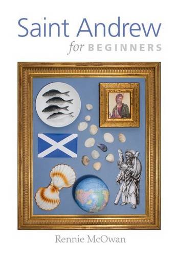 Beispielbild fr Saint Andrew for Beginners zum Verkauf von PBShop.store US