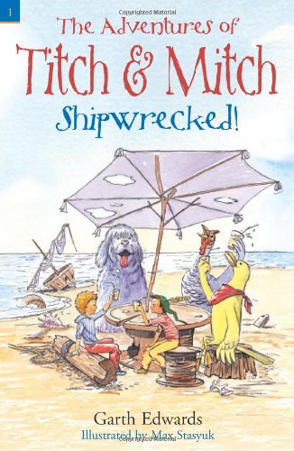 Beispielbild fr Shipwrecked! (Adventures of Titch & Mitch) zum Verkauf von Powell's Bookstores Chicago, ABAA