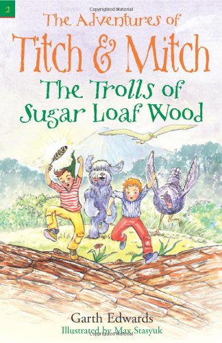 Beispielbild fr The Trolls of Sugar Loaf Wood: 2 (The Adventures of Titch and Mitch) zum Verkauf von WorldofBooks