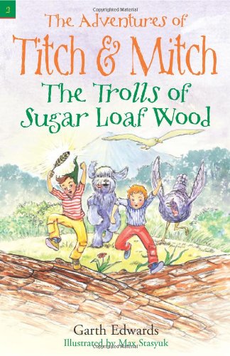 Stock image for The Trolls of Sugar Loaf Wood (Adventures of Titch & Mitch) for sale by GF Books, Inc.
