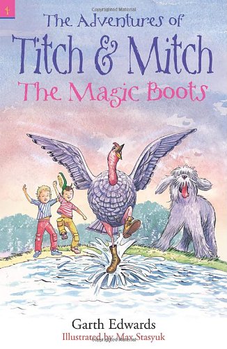 Imagen de archivo de The Magic Boots: 4 (The Adventures of Titch and Mitch) a la venta por WorldofBooks