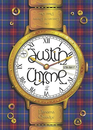 9780956231598: Justin Thyme (Tartan of Thyme Series): Pt. 1