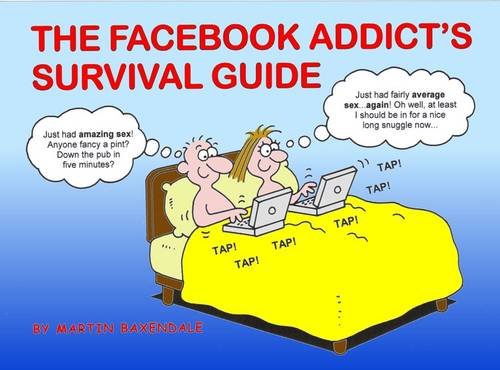 Stock image for FACEBOOK ADDICT'S SURVIVAL GUIDE,THE for sale by Revaluation Books