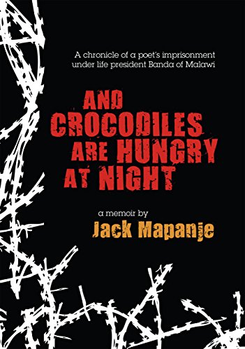 Beispielbild fr And Crocodiles Are Hungry at Night zum Verkauf von Anybook.com
