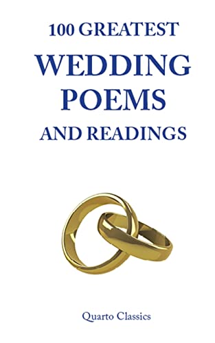 Stock image for 100 Greatest Wedding Poems and Readings: The most romantic readings from the best writers in history for sale by Decluttr