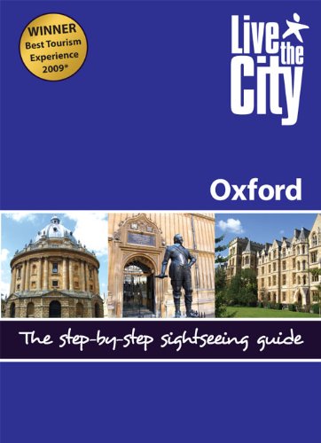 Stock image for Live The City Guide to Oxford (Live the City Guides) for sale by WorldofBooks