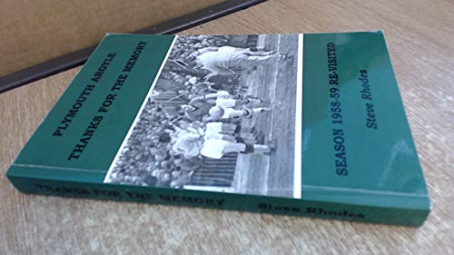 Beispielbild fr Plymouth Argyle Thanks for the Memory: Season 1958-59 Revisited zum Verkauf von WorldofBooks