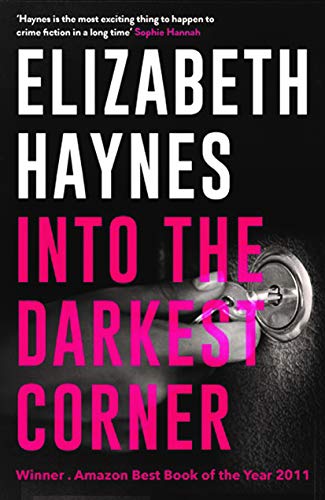 Stock image for Into the Darkest Corner for sale by Better World Books