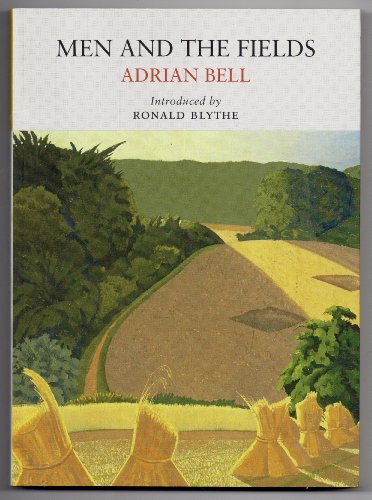 9780956254528: Men and the Fields (Nature Classics Library)