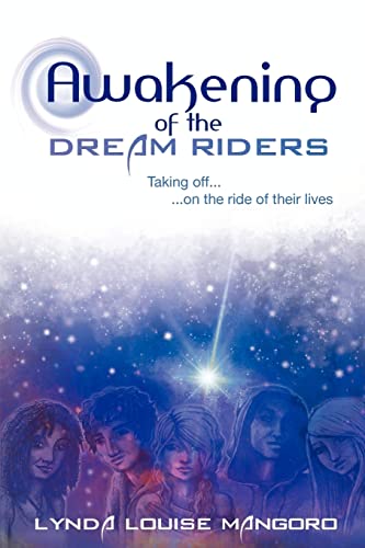 9780956254627: Awakening of the Dream Riders