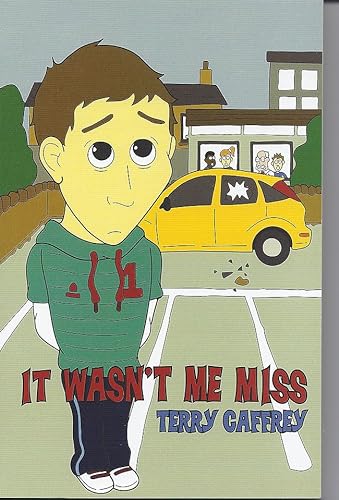 Stock image for It Wasn't Me Miss for sale by WorldofBooks