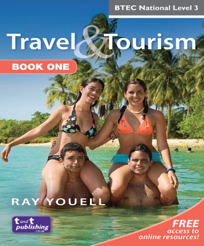 Beispielbild fr Travel & Tourism for BTEC National Level 3 Book 1 (3rd edition): Bk. 1 zum Verkauf von WorldofBooks