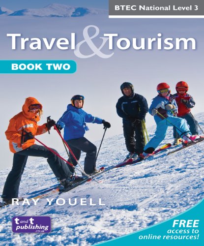 Beispielbild fr Travel & Tourism for BTEC National Level 3 Book 2 (3rd edition): Bk. 2 (Travel and Tourism for BTEC National) zum Verkauf von WorldofBooks