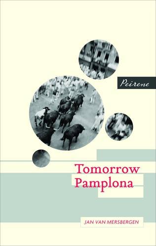 Beispielbild fr Tomorrow Pamplona zum Verkauf von AwesomeBooks