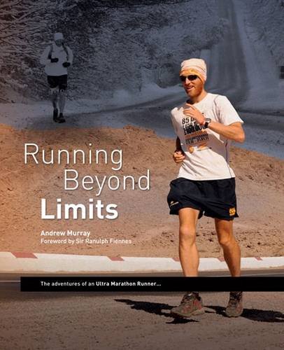 Imagen de archivo de Running Beyond Limits: The Adventures of an Ultra Marathon Runner a la venta por AwesomeBooks