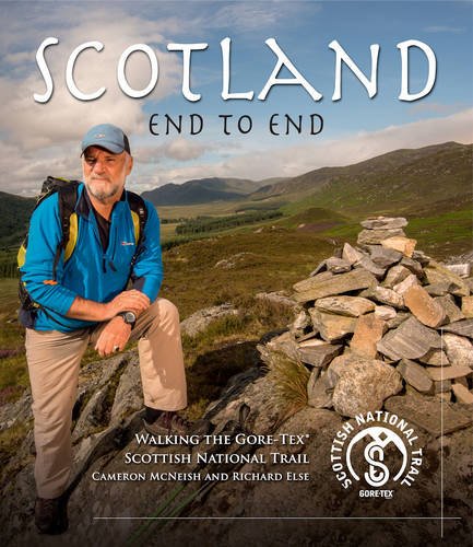 Scotland End to End: Walking the Gore-Tex Scottish National Trail (9780956295736) by Cameron McNeish