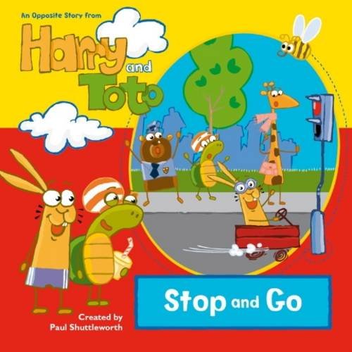 Beispielbild fr Harry and Toto: v. 1: Stop and Go (Harry and Toto: Stop and Go) zum Verkauf von WorldofBooks