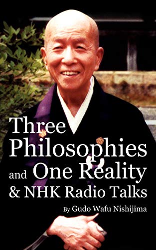 Beispielbild fr Three Philosophies and One Reality & NHK Radio Talks zum Verkauf von SecondSale