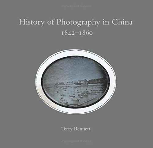 9780956301208: History of Photography in China 1842-1860