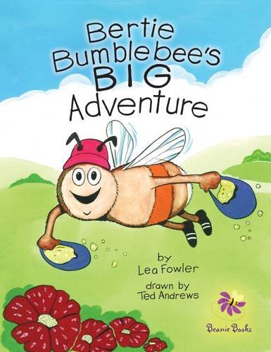 Stock image for Bertie Bumblebee's Big Adventure for sale by AwesomeBooks