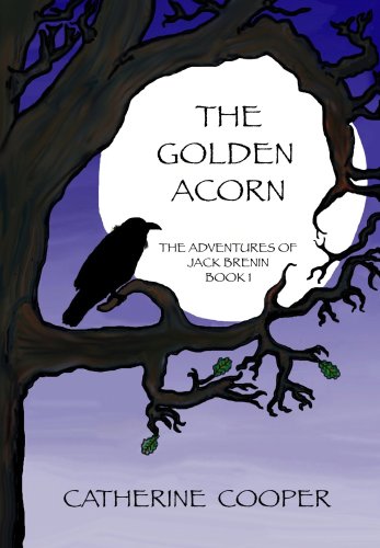 9780956309303: The Golden Acorn: Bk.1: The Adventures of Jack Brenin