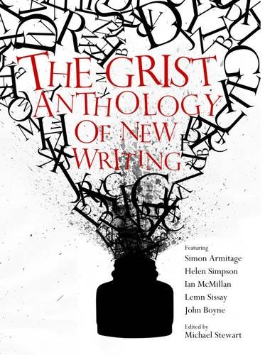 Stock image for The Grist Anthology of New Writing (a first printing) for sale by S.Carter