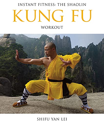 9780956310194: The Shaolin Kung Fu Workout: Instant Fitness: The Shaolin Workout