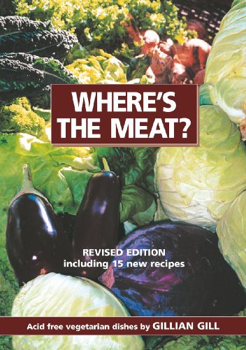 Imagen de archivo de Where's the Meat? Acid free vegetarian dishes a la venta por WorldofBooks