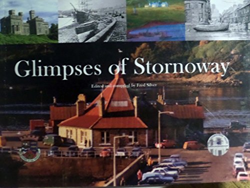 Stock image for Glimpses of Stornoway for sale by WorldofBooks