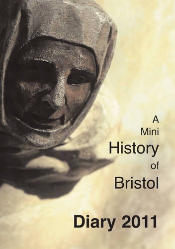 Imagen de archivo de A Mini History of Bristol 2011: Part III a la venta por Phatpocket Limited