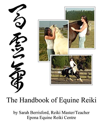 

Equine Reiki Handbook : Animal Reiki for Horses