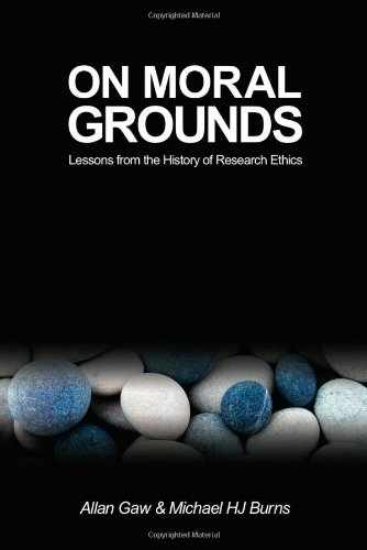 Beispielbild fr On Moral Grounds: Lessons from the History of Research Ethics zum Verkauf von WorldofBooks