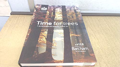 Immagine dell'editore per Time for Trees: A Guide to Species Selection for the UK venduto da medimops