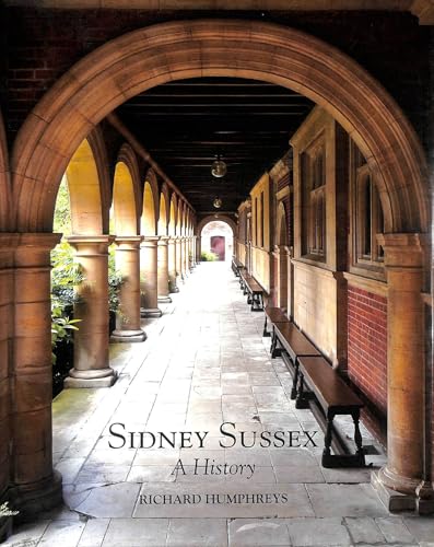 Imagen de archivo de Sidney Sussex College: A History a la venta por WorldofBooks