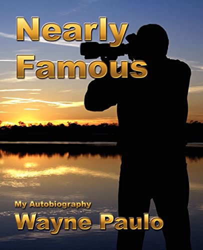 Imagen de archivo de Nearly Famous a la venta por Mispah books