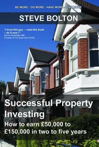 Beispielbild fr Successful Property Investing: How to Earn £50,000 to £150,000 in Two to Five Years zum Verkauf von WorldofBooks